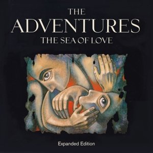 Cover for Adventures · The Sea Of Love: Expanded Edition (CD) [Expanded edition] (2022)
