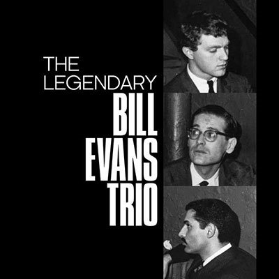 Cover for Bill Evans Trio · Legendary Bill Evans Trio (CD) (2022)