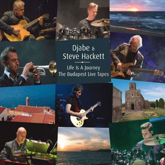 Cover for Djabe and Steve Hackett · Life Is A Journey - The Budapest Live Tapes (CD) (2018)