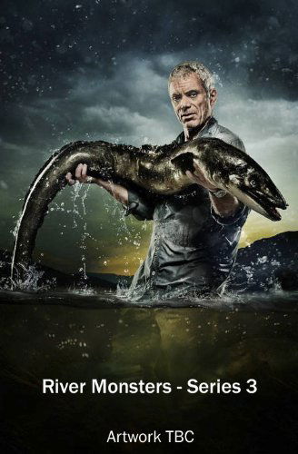 River Monsters Series 3 - River Monsters Series 3 - Elokuva - ITV - 5037115359131 - maanantai 27. toukokuuta 2013