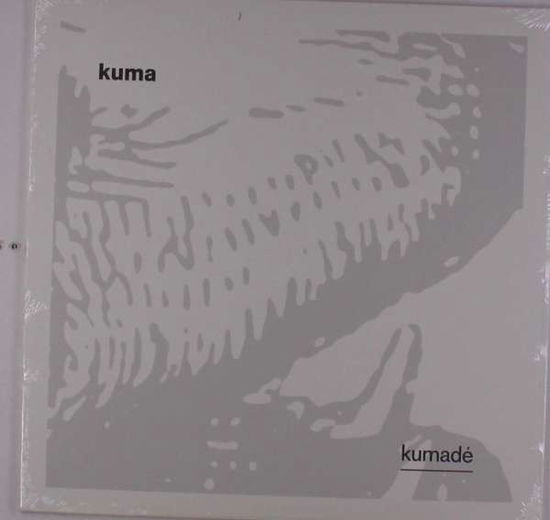 Cover for Kuma · Kumade (LP) (2021)