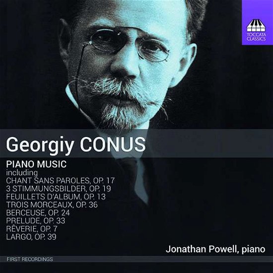 Conus: Piano Music - Jonathan Powell - Musique - TOCCATA CLASSICS - 5060113445131 - 28 septembre 2018