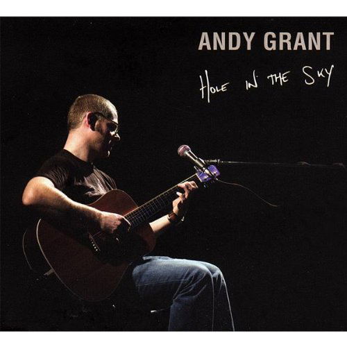 Cover for Andy Grant · Hole in the Sky (CD) (2008)