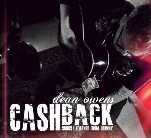 Cover for Dean Owens · Cash Back: Songs I Learned from Johnny (CD) (2012)