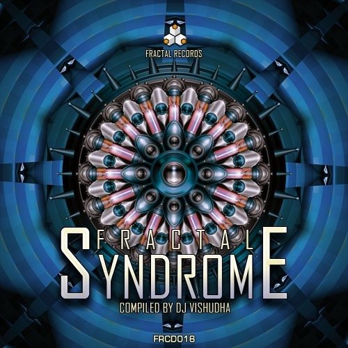 Cover for Fractal Syndrome · Compiled by Dj Vishudha (CD) (2013)