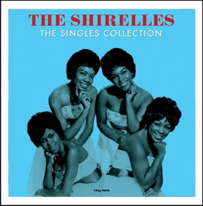 The Singles Collection - Shirelles - Music - NOT NOW MUSIC - 5060397601131 - March 9, 2015