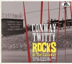 Cover for Conway Twitty · Rocks At Castaway (CD) [Digipak] (2015)