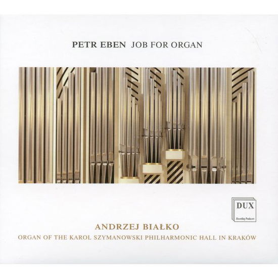 Job for Organ - Eben / Bialko,andrzej - Muzyka - DUX - 5902547009131 - 29 października 2013