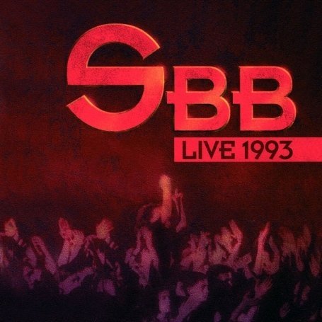 Cover for Sbb · Live 1993 (CD) [Remastered edition] [Digipak] (2008)