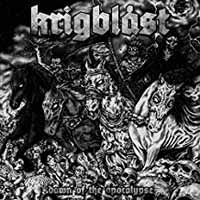 Dawn of the Apocalypse - Krigblast - Music - CODE 7 - SELFMADEGOD - 5907996082131 - December 8, 2017