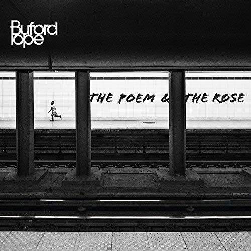 Cover for Buford Pope · Poem and the Rose (CD) (2016)