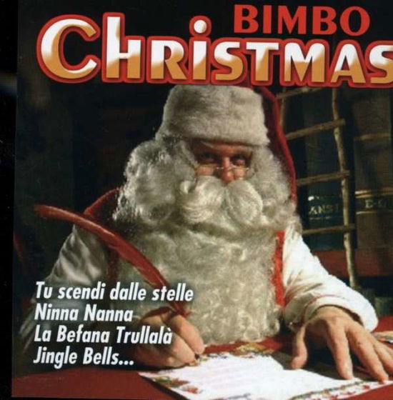 Bimbo Christmas - Artisti Vari - Musik -  - 8015670642131 - 5. august 2008