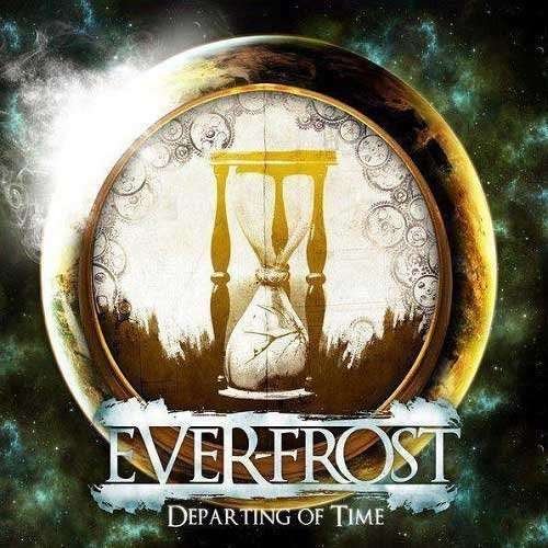 Departing of Time - Ever-Frost - Music - Code 7 - Masterpiece - 8073120220131 - September 10, 2013