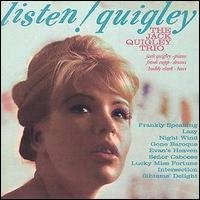 Cover for Jack -Trio- Quigley · Listen! Quigley (CD) (2001)