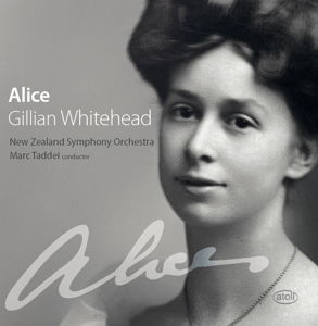 Whitehead: Alice - Mills,C. / Medlyn,H. / Taddei,M. / New Zealand SO - Muziek - Atoll - 9421000506131 - 6 april 2015