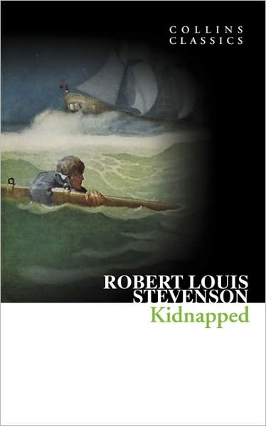 Cover for Robert Louis Stevenson · Kidnapped - Collins Classics (Paperback Book) (2011)