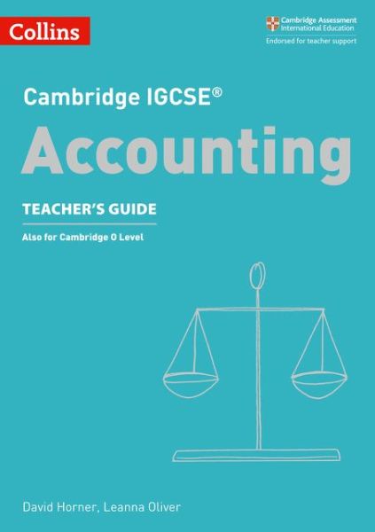 Cover for David Horner · Cambridge IGCSE™ Accounting Teacher’s Guide - Collins Cambridge IGCSE™ (Paperback Book) (2018)