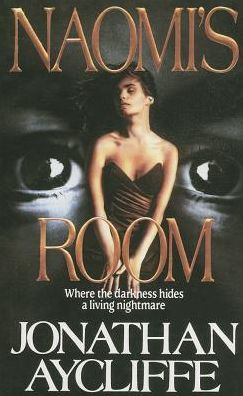 Cover for Jonathan Aycliffe · Naomi's Room (Paperback Book) (1992)