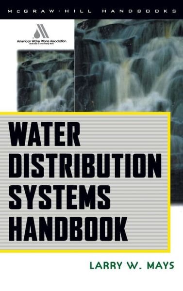 Cover for Larry Mays · Water Distribution System Handbook (Hardcover Book) [Ed edition] (1999)