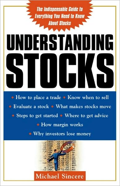 Cover for Michael Sincere · Understanding Stocks (Paperback Book) [Ed edition] (2003)