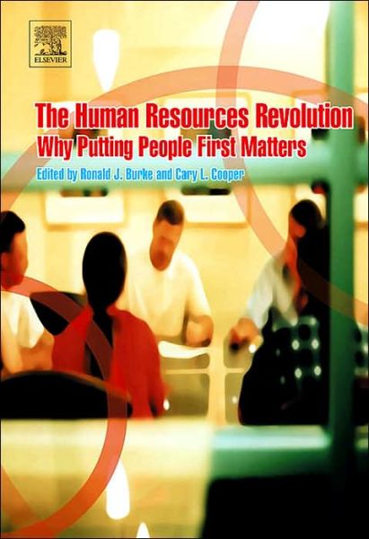 Cover for The Human Resources Revolution: Why Putting People First Matters (Hardcover Book) (2006)