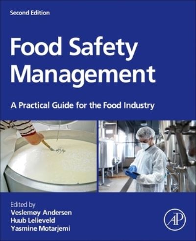 Cover for Yasmine Motarjemi · Food Safety Management: A Practical Guide for the Food Industry (Hardcover Book) (2023)