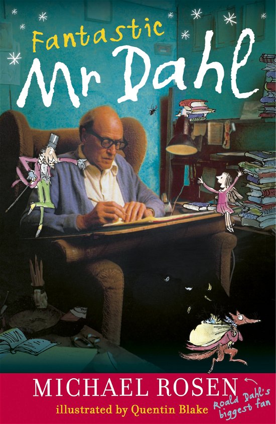 Cover for Michael Rosen · Fantastic Mr Dahl (Paperback Book) (2012)
