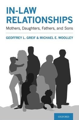 Cover for Greif, Geoffrey L. (Professor in the School of Social Work, Professor in the School of Social Work, University of Maryland) · In-law Relationships: Mothers, Daughters, Fathers, and Sons (Innbunden bok) (2020)