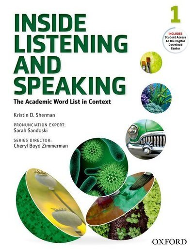 Cover for Editor · Inside Listening and Speaking: Level One: Student Book: The Academic Word List in Context - Inside Listening and Speaking (Book) (2015)