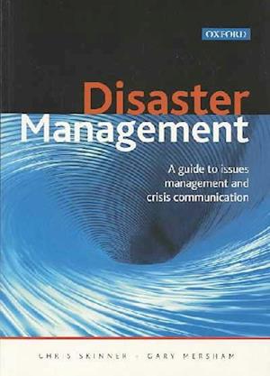 Disaster management - Chris Skinner - Książki - Oxford University Press - 9780195783131 - 10 lipca 2003