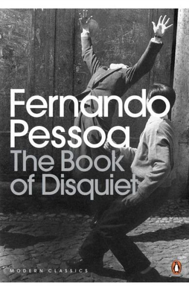 Cover for Fernando Pessoa · The Book of Disquiet - Penguin Modern Classics (Paperback Bog) (2015)