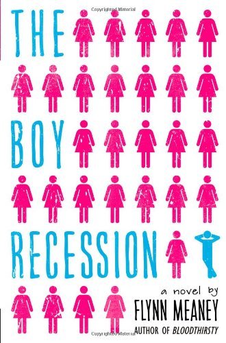 Cover for Flynn Meaney · The Boy Recession (Hardcover bog) (2012)