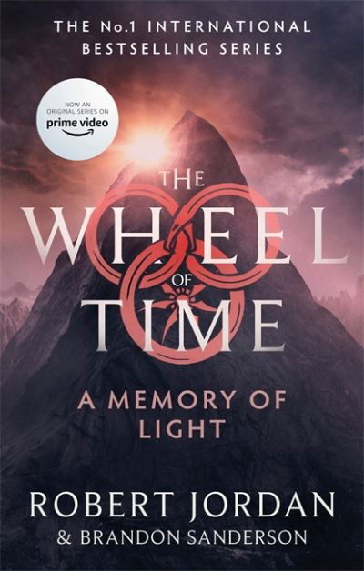 A Memory Of Light: Book 14 of the Wheel of Time (Now a major TV series) - Wheel of Time - Robert Jordan - Livros - Little, Brown Book Group - 9780356517131 - 16 de setembro de 2021