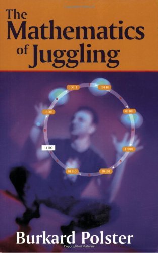 The Mathematics of Juggling - Burkard Polster - Kirjat - Springer-Verlag New York Inc. - 9780387955131 - torstai 31. lokakuuta 2002