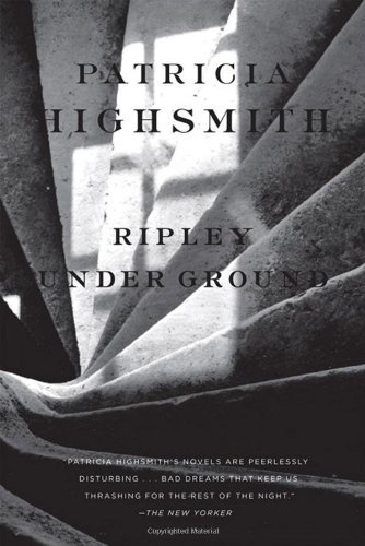 Cover for Patricia Highsmith · Ripley Under Ground (Pocketbok) [Norton Ed edition] (2009)