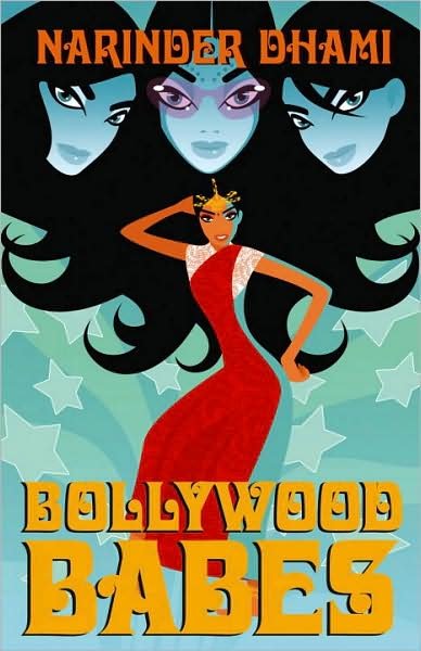 Cover for Narinder Dhami · Bollywood Babes - Bindi Babes (Paperback Book) (2004)