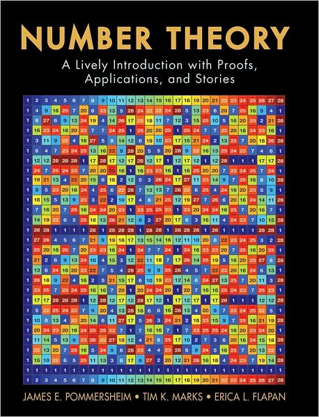 Cover for Pommersheim, James (Reed College, Portland, Oregon) · Number Theory: A Lively Introduction with Proofs, Applications, and Stories (Hardcover Book) (2010)