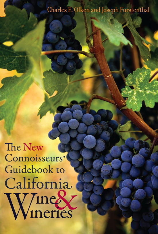 Cover for Charles E. Olken · The New Connoisseurs' Guidebook to California Wine and Wineries (Paperback Book) (2010)