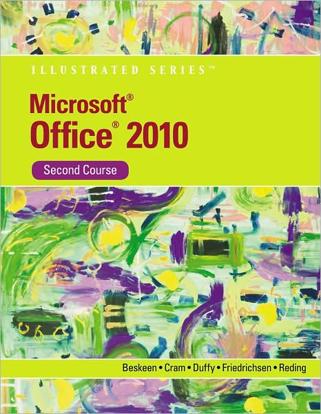 Cover for Friedrichsen, Lisa (Johnson County Community College) · Microsoft (R) Office 2010 Illustrated, Second Course (Paperback Book) (2010)