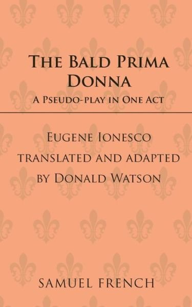 The bald prima donna - Eugene Ionesco - Merchandise - Samuel French Ltd - 9780573020131 - 10. januar 1998