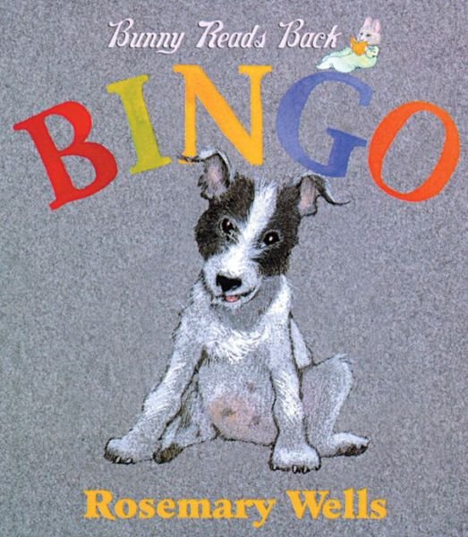 Bingo! - Rosemary Wells - Livros - Scholastic Inc. - 9780590029131 - 1 de março de 1999