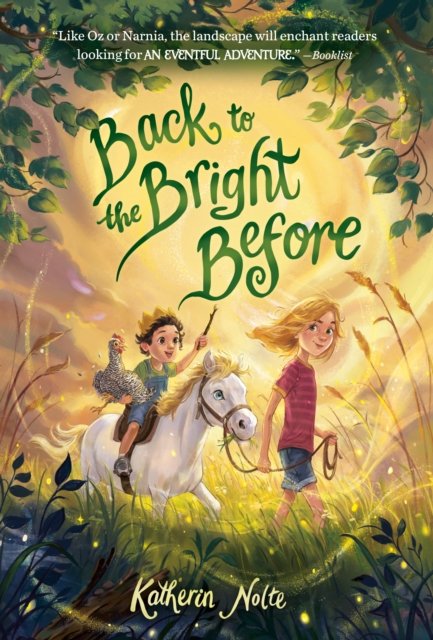 Katherin Nolte · Back to the Bright Before (Paperback Bog) (2024)
