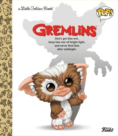 Gremlins Little Golden Book (Funko Pop!) - Golden Books - Livres - Random House Children's Books - 9780593648131 - 5 septembre 2023