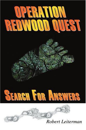 Operation Redwood Quest: Search for Answers - Robert Leiterman - Books - iUniverse, Inc. - 9780595305131 - December 7, 2003