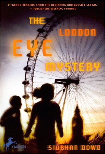 Cover for Siobhan Dowd · The London Eye Mystery (Gebundenes Buch) [Turtleback School &amp; Library Binding, Reprint edition] (2009)