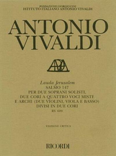 Antonio Vivaldi - Lauda Jerusalem : RV 608 - Antonio Vivaldi - Books - RICORDI - 9780634091131 - November 1, 2004