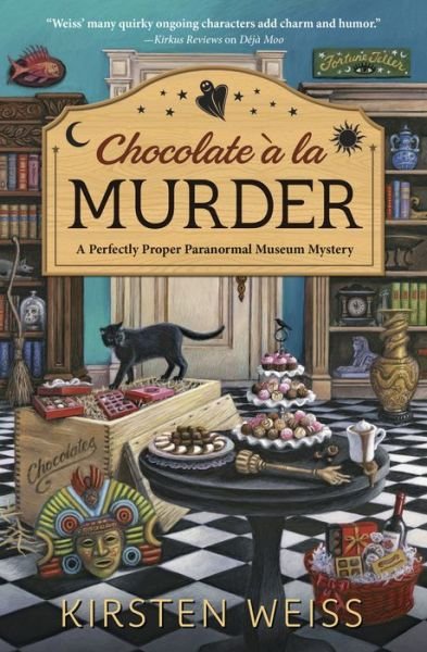 Cover for Kirsten Weiss · Chocolate A La Murder: A Perfectly Proper Paranormal Museum Mystery (Paperback Book) (2019)