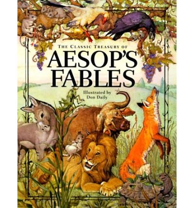 Cover for Don Daily · The Classic Treasury Of Aesop's Fables (Innbunden bok) (1999)