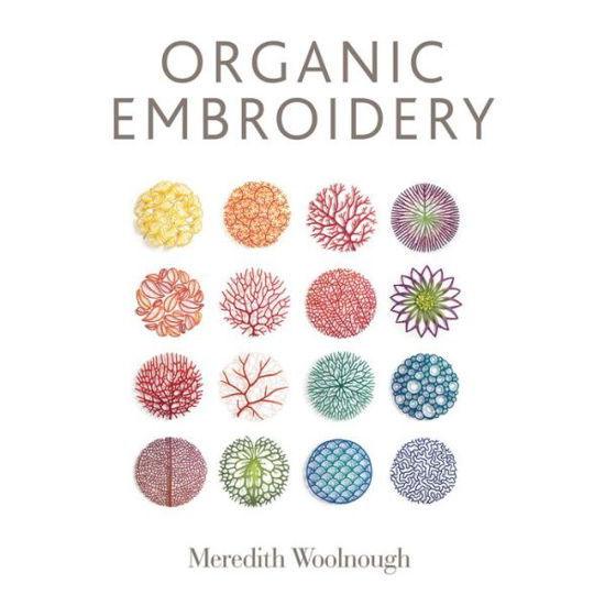 Cover for Meredith Woolnough · Organic Embroidery (Paperback Bog) (2018)