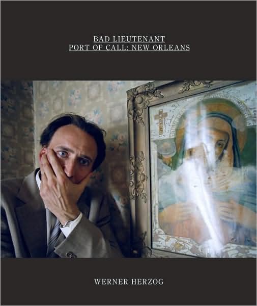 Cover for Werner Herzog · Bad Lieutenant (Inbunden Bok) (2010)